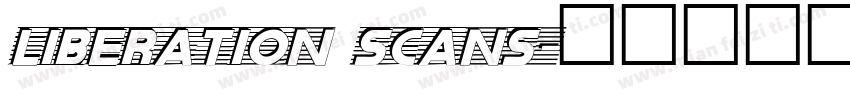 liberation scans字体转换